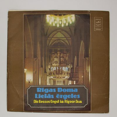 Rigas Doma Lielás Érgeles - Die Grosse Orgel Im Rigaer Dom