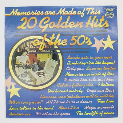 Memories Are Made Of This (20 Golden Hits Of The 50's)