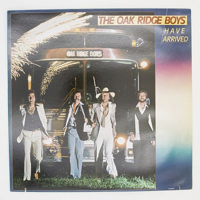 The Oak Ridge Boys Have Arrived