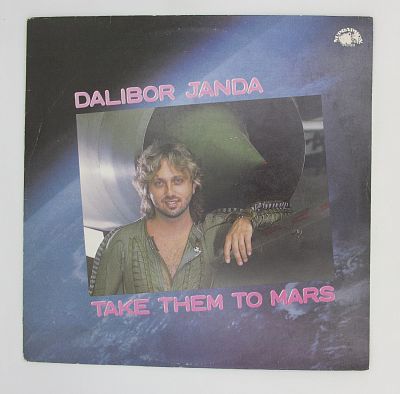 Dalibor Janda ‎– Take Them To Mars