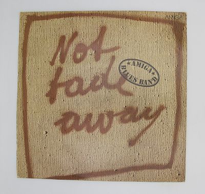 Not Fade Away