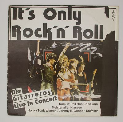 It's Only Rock'N' Roll - Die Gitarreros Live In Konzert