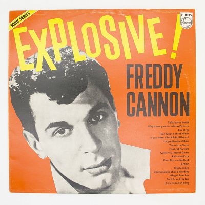 The Explosive Freddy Cannon