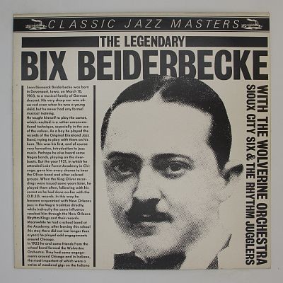 The Legendary Bix Beiderbecke